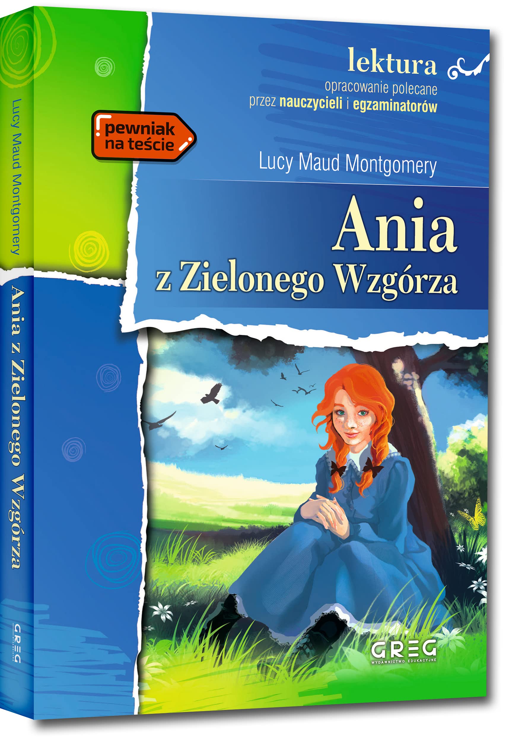 Ania z Zielonego Wzgórza (LEKTURA Z OPRACOWANIEM)