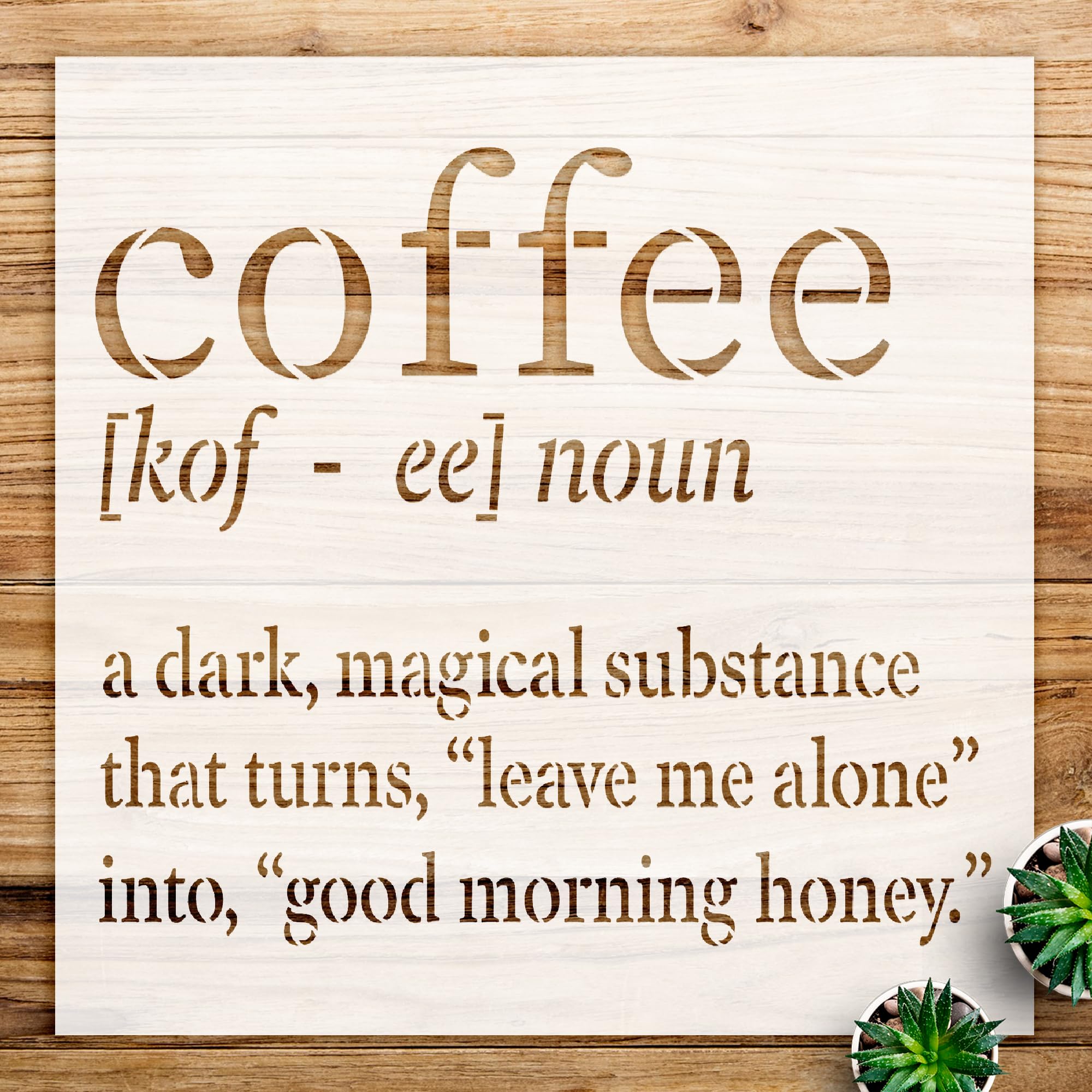 Funny Coffee Noun Definition Stencil for Kitchen Decor, Reusable Mylar Template, Ideal for DIY Projects and Crafting with Dark Magical Liquid - Size A1 (23.4
