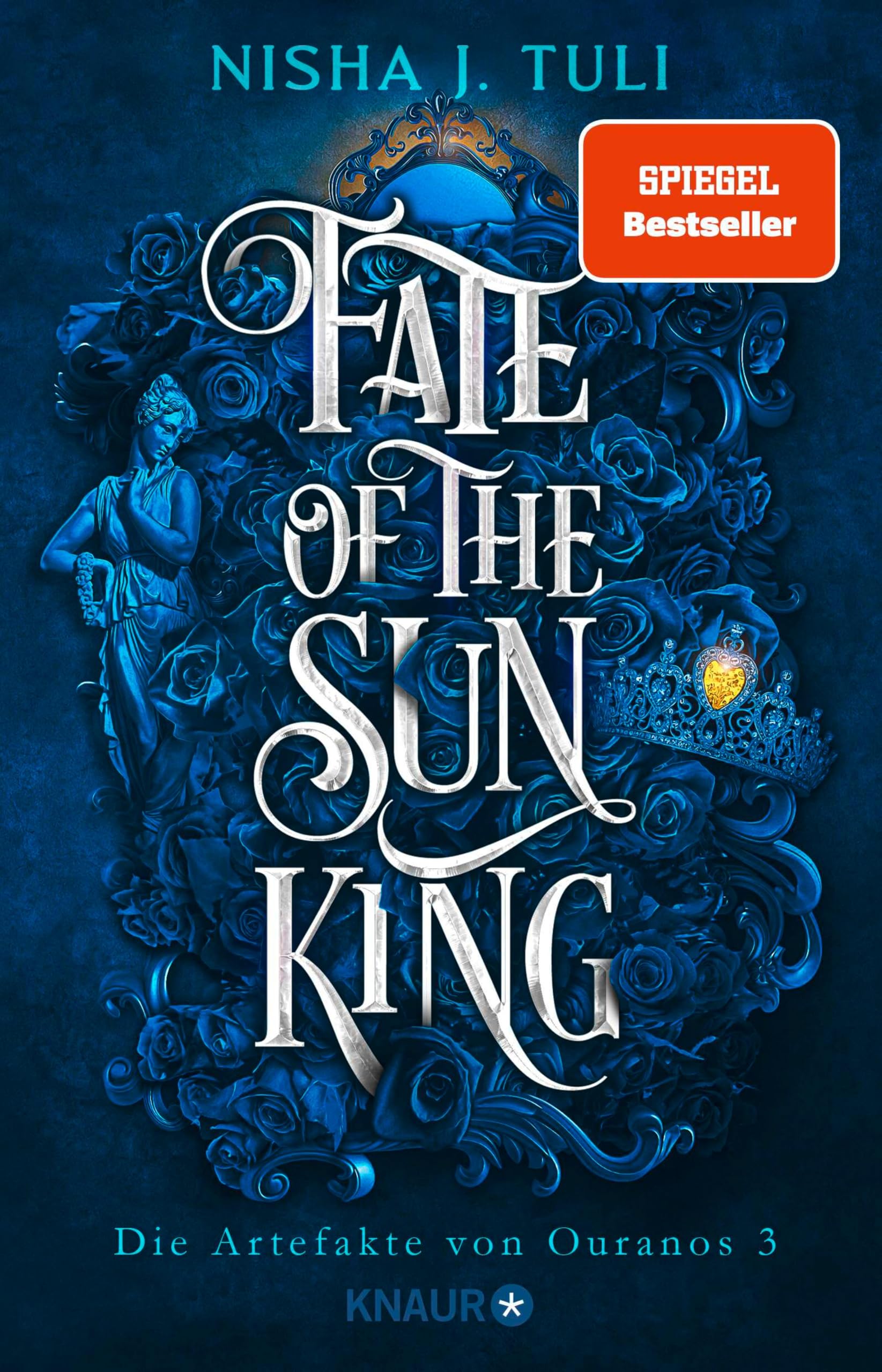Fate of the Sun King: Die Artefakte von Ouranos 3 | Slow-burn New Adult Fantasy Romance mit jeder Menge spice!