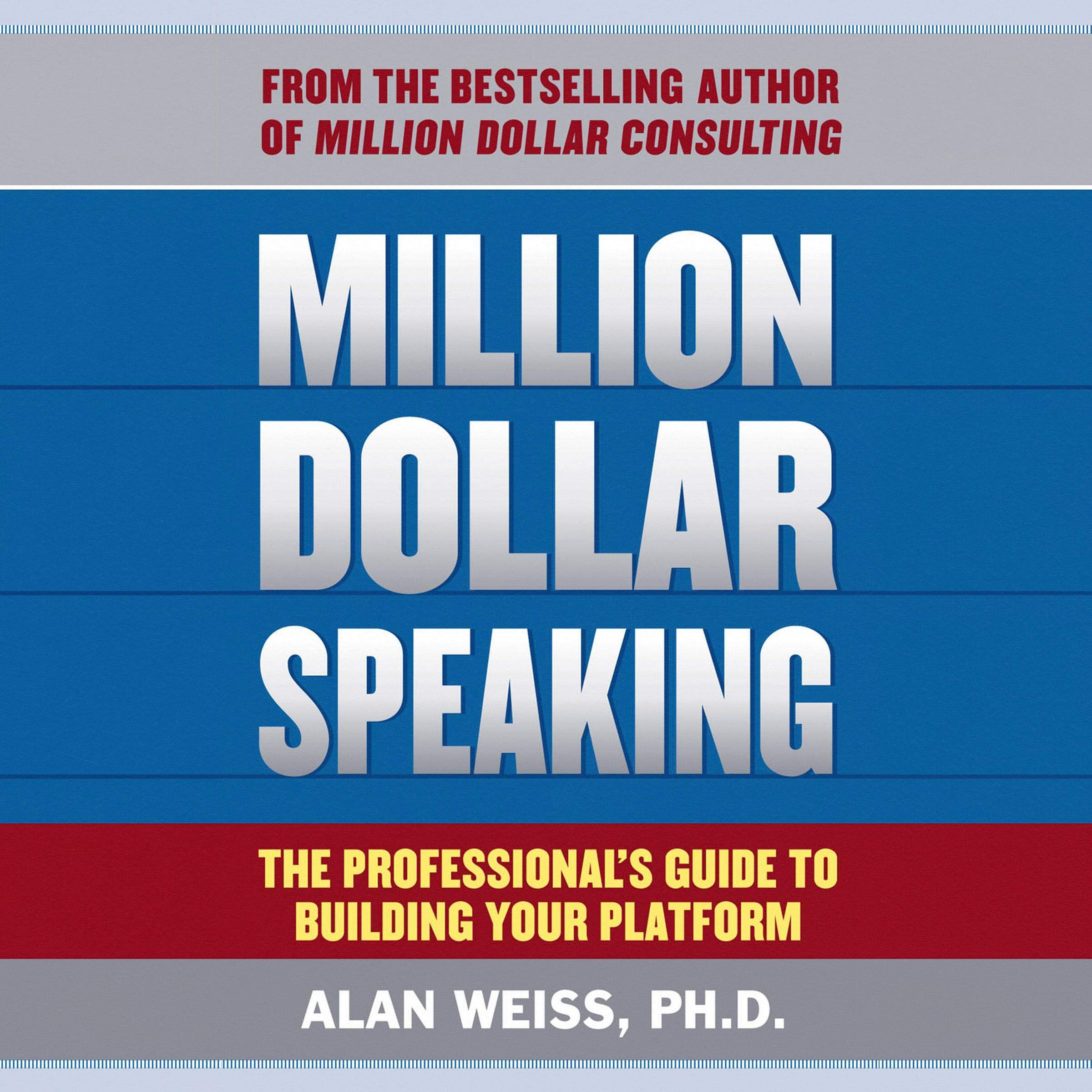 Million Dollar Speaking