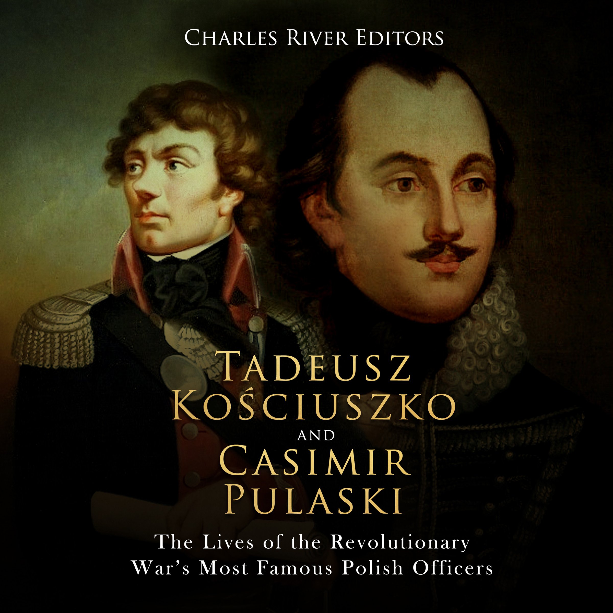 Tadeusz Kosciuszko and Casimir Pulaski