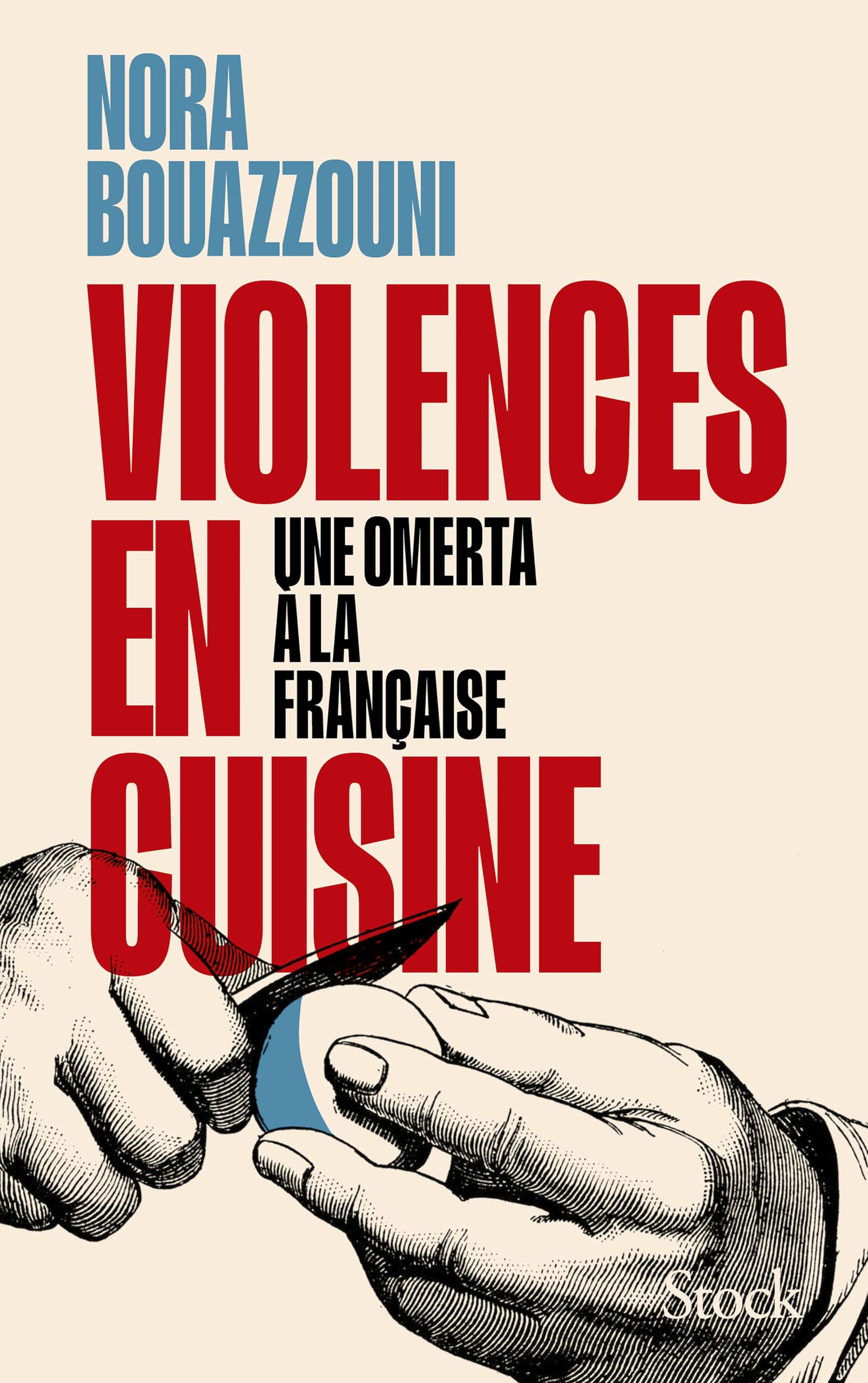 Violences en cuisine. Une omerta à la française