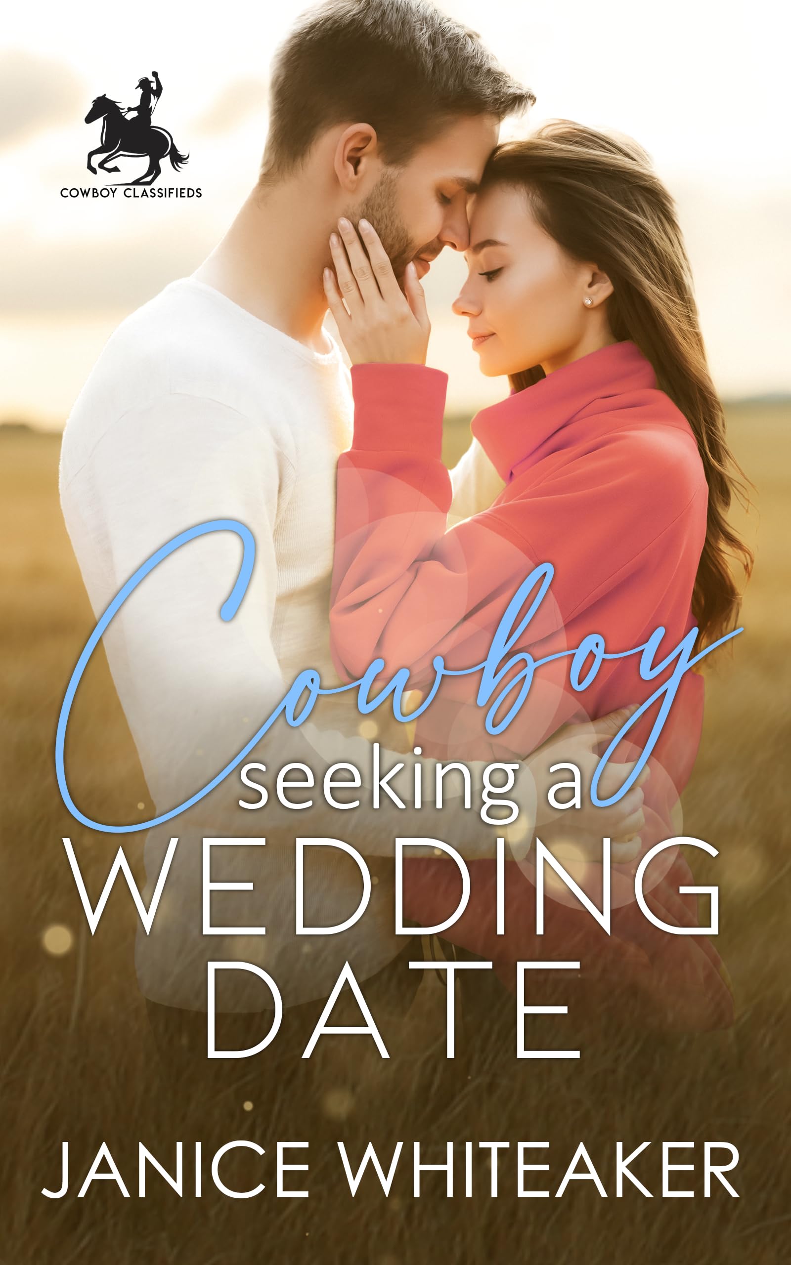 Cowboy Seeking A Wedding Date (Cowboys of Moss Creek Book 3)