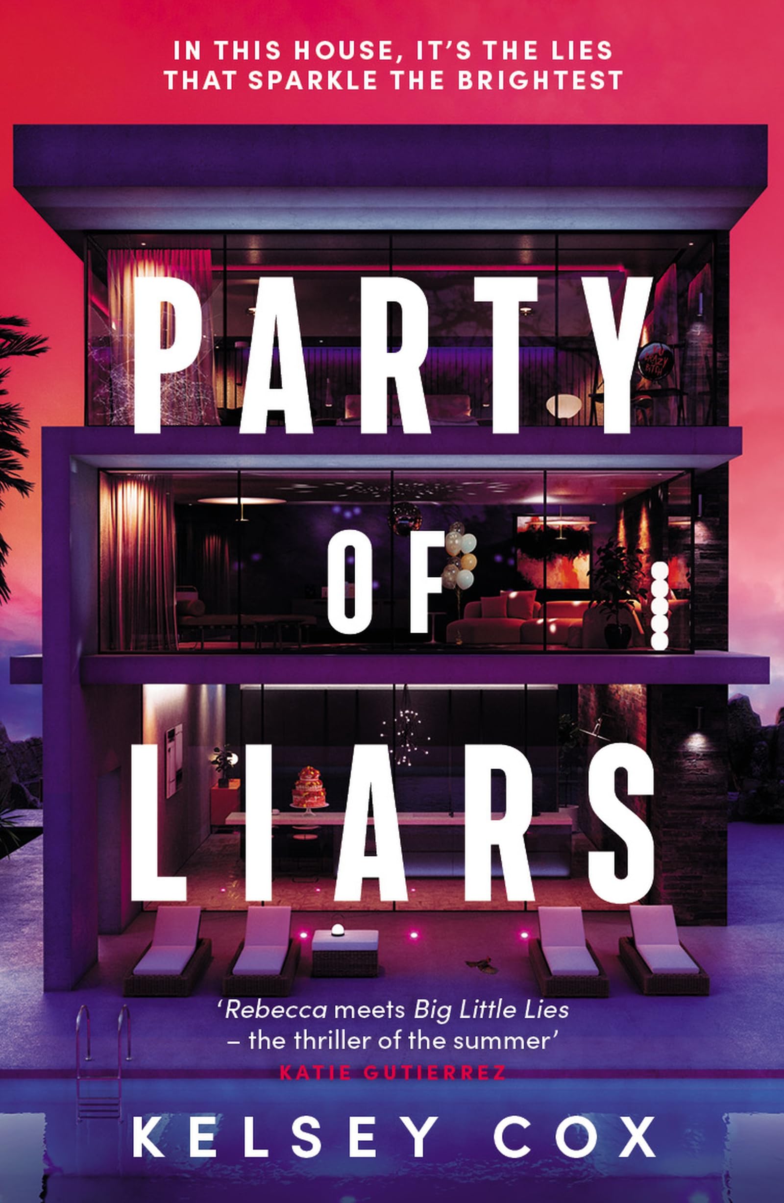 Party of Liars: An unputdownable eat-the-rich psychological thriller with a gothic edge, an instant USA TODAY BESTSELLER