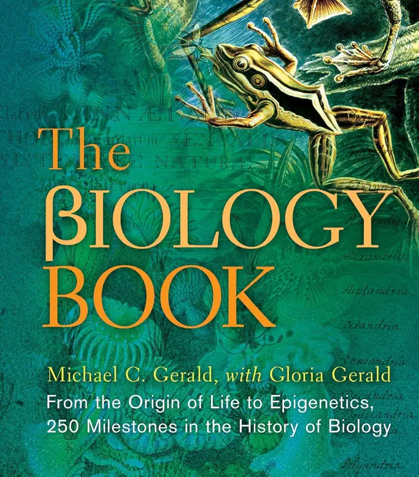 The Biology Book: From the Origin of Life to Epigenetics, 250 Milestones in the History of Biology (Union Square &amp; Co. Milestones)