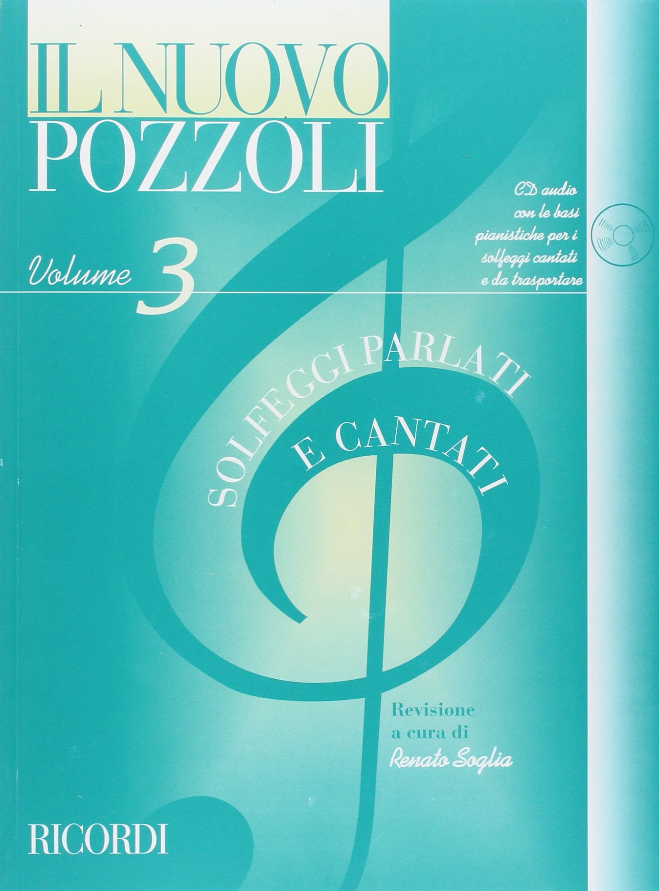 IL NUOVO POZZOLI: SOLFEGGI PARLATI E CANTATI +CD