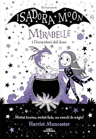 Mirabelle 1: Mirabelle i Lencanteri del Drac