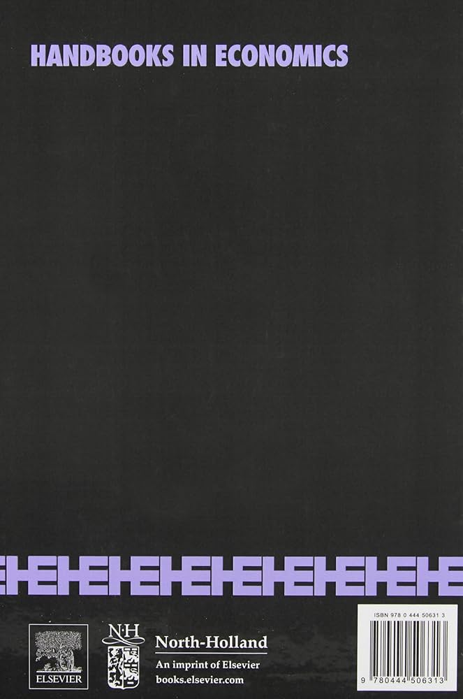 Handbook of Econometrics (Volume 6A): Heckman, James J., Leamer