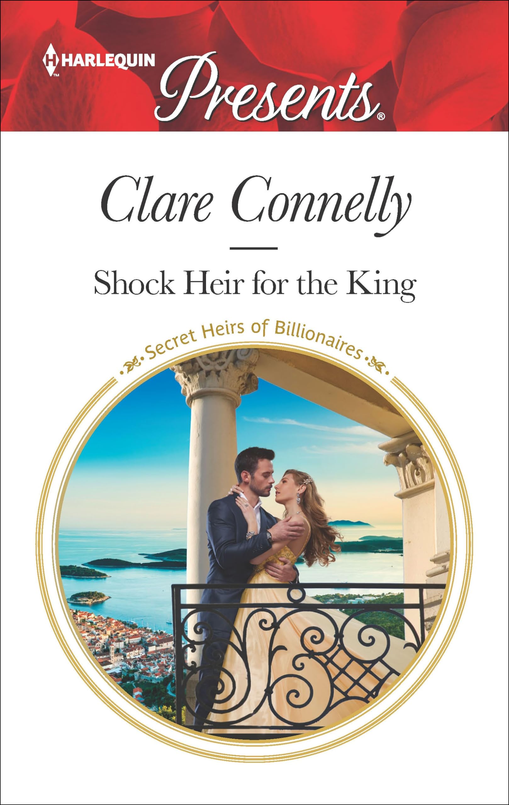 Shock Heir for the King (Secret Heirs of Billionaires Book 3722)