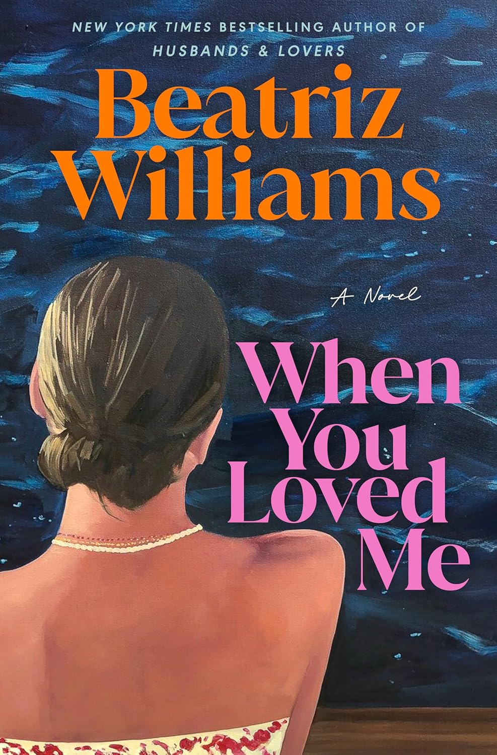 When You Loved Me: A Novel      Kindle Edition