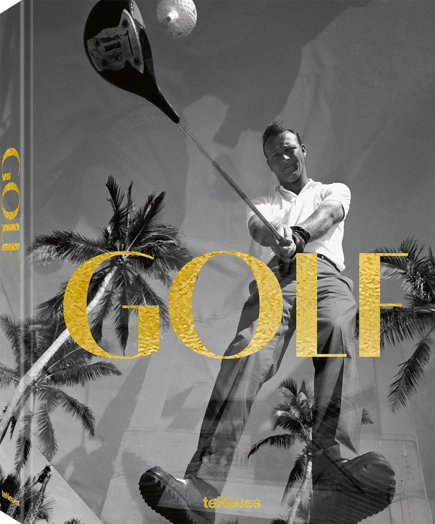 GOLF: A Tribute to Golf’s Finest Destinations, Gear, and Icons (The Sports Books Series)