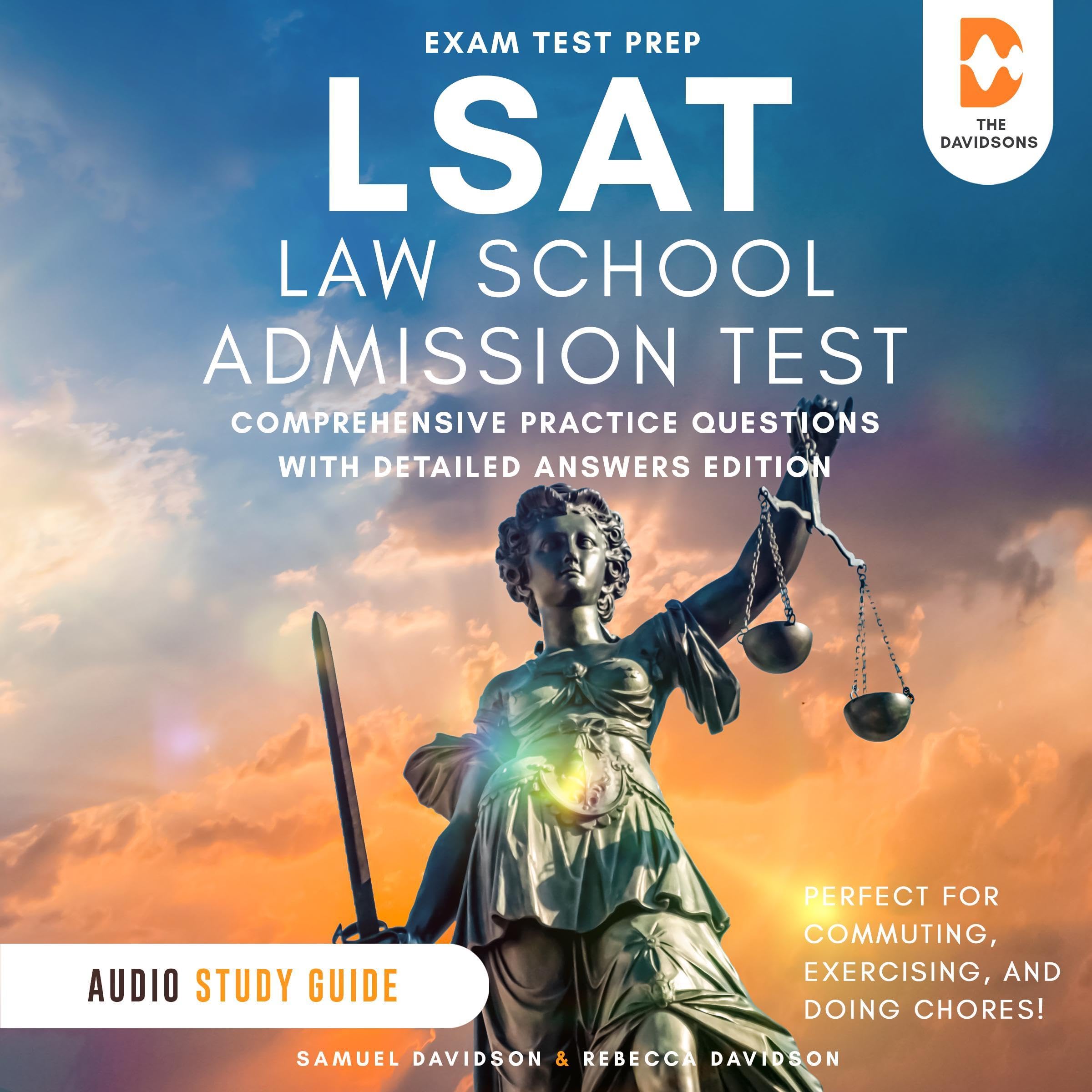 Cover art for LSAT Exam Test Prep Law School Admission Test - Comprehensive Practice Questions with Detailed Answers Edition - Audio Study Guide