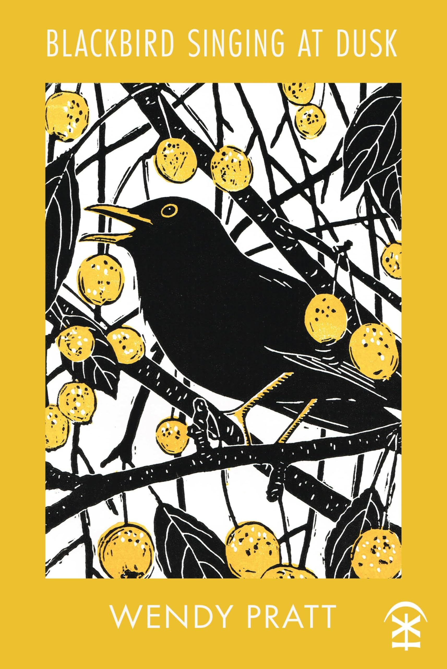 Blackbird Singing at Dusk by Wendy Pratt (Paperback Book)