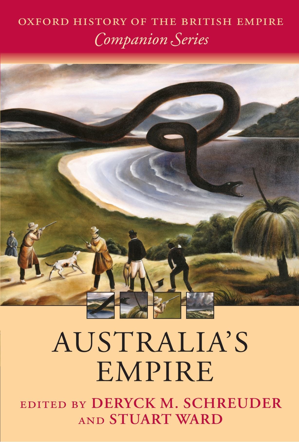 Australia's Empire (Oxford History of the British Empire Companion)