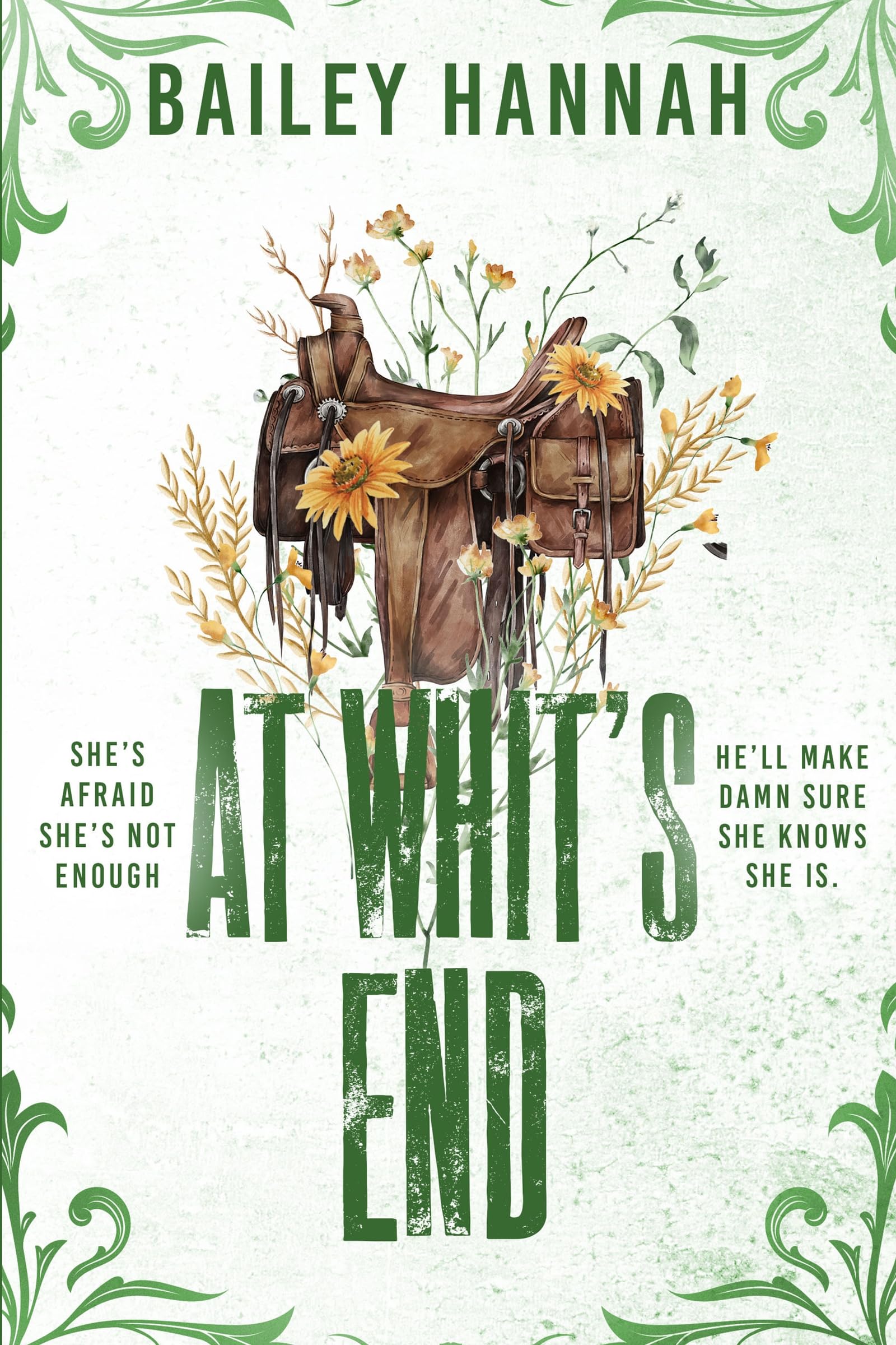 At Whit's End: The must read spicy and heartwarming cowboy romance that will have you LASSOED! (Wells Ranch)