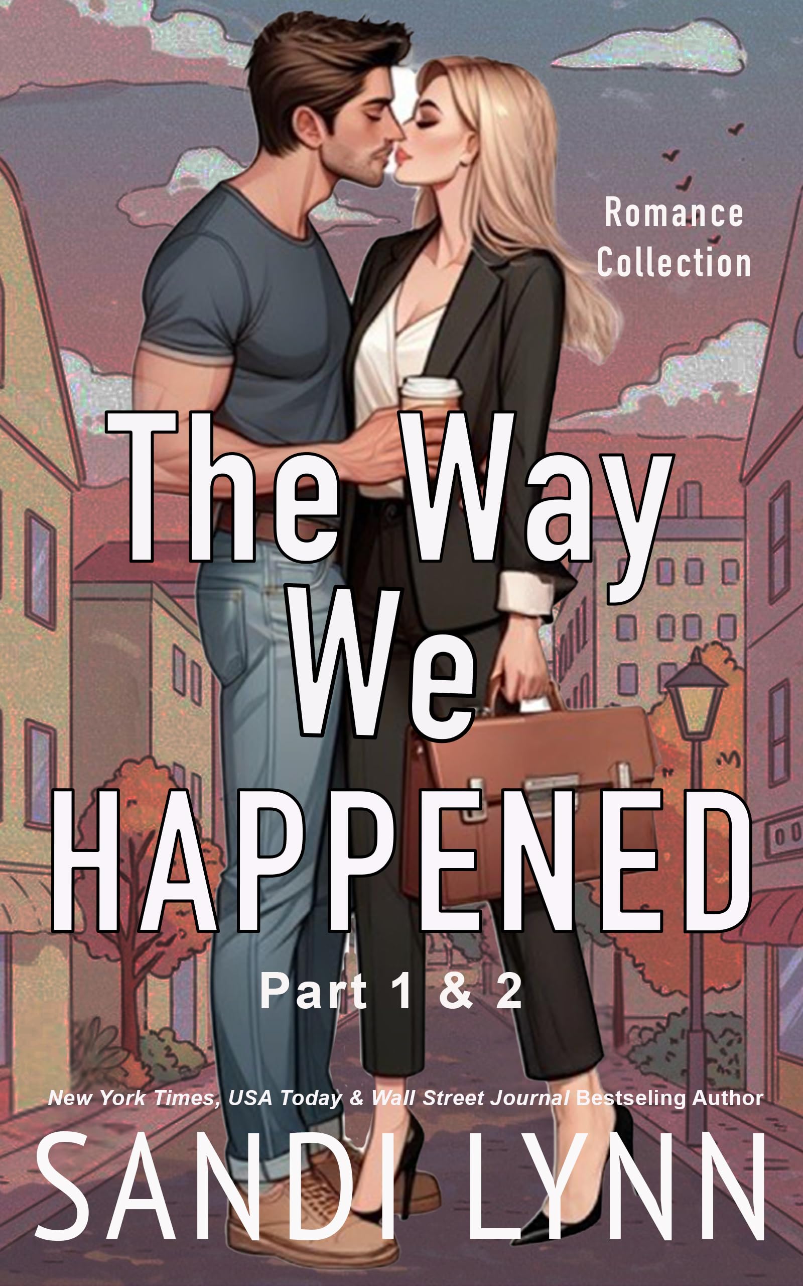 The Way We Happened: Happened Series, Part 1 & 2