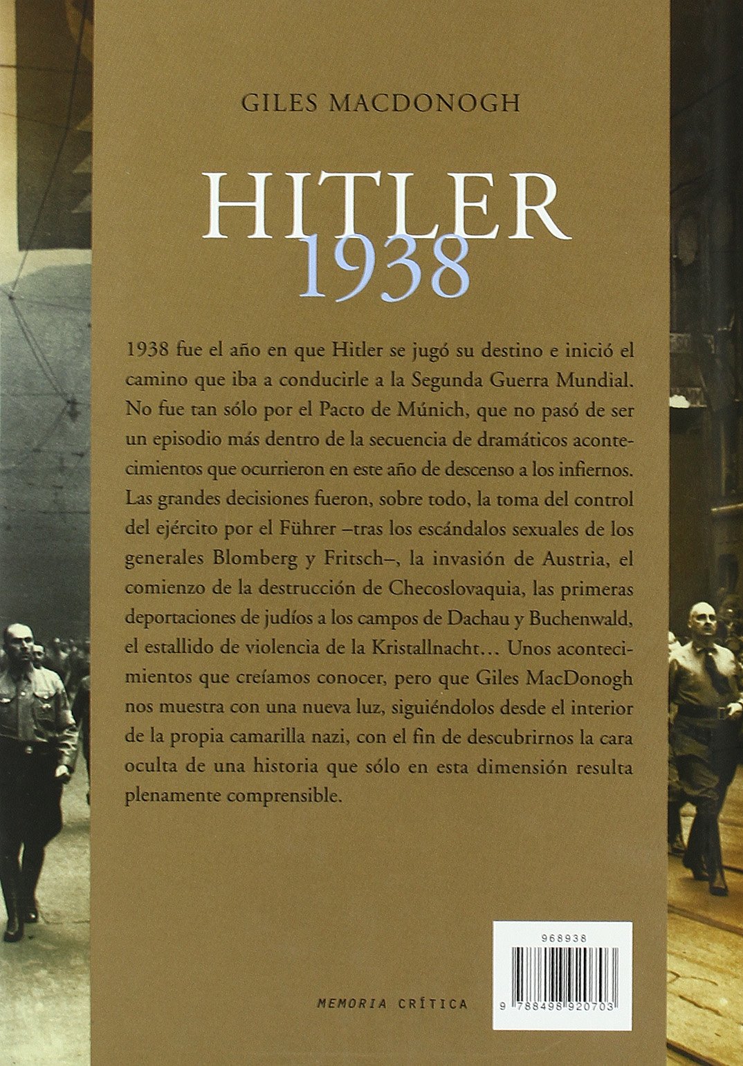 Hitler 1938: El año de las grandes decisiones: 1 (Memoria Crítica)