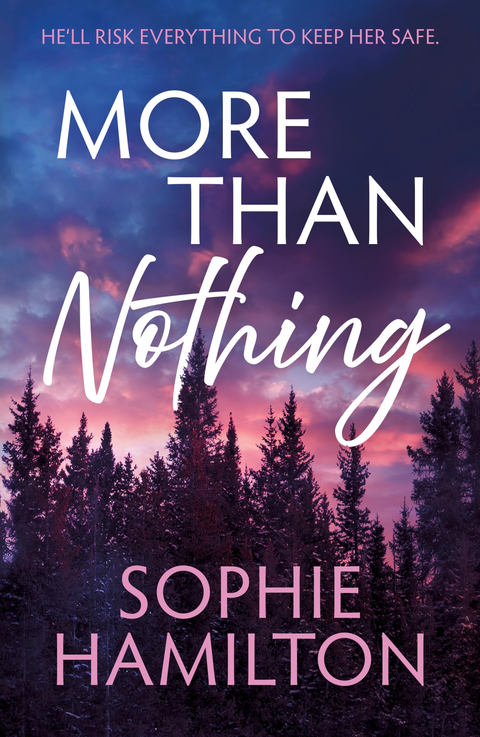 More Than Nothing: 1 (Pine Springs)