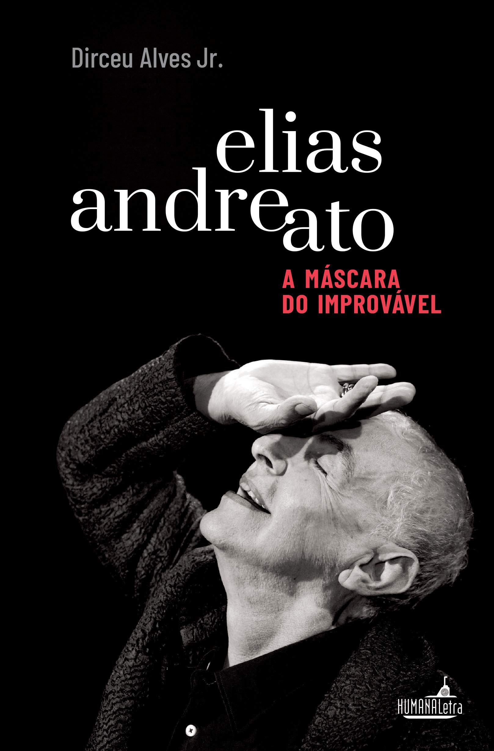 elias andreato a mascara do improvavel