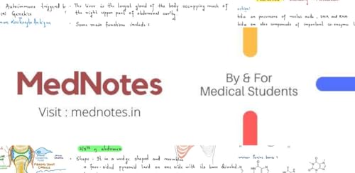 MedNotes - For & By Medical Students