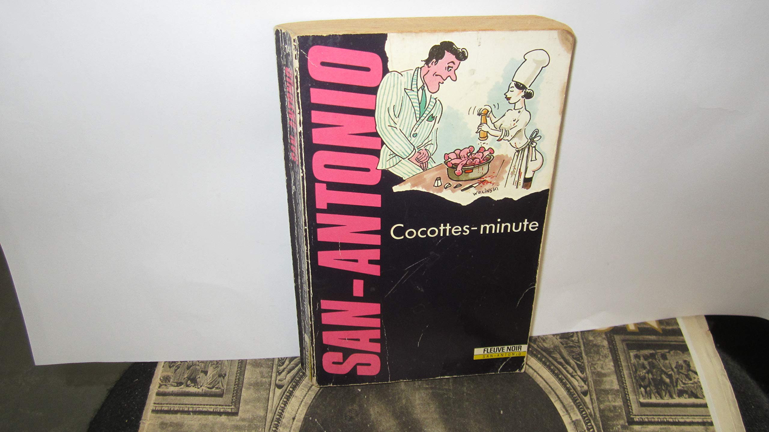 COCOTTES-MINUTE [Paperback] San-Antonio