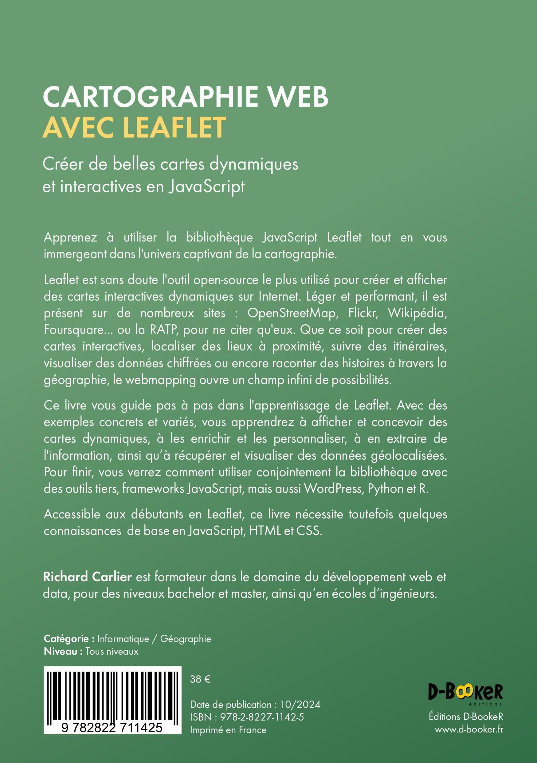 Cartographie web avec Leaflet: Créer de belles cartes dynamiques et interactives en JavaScript