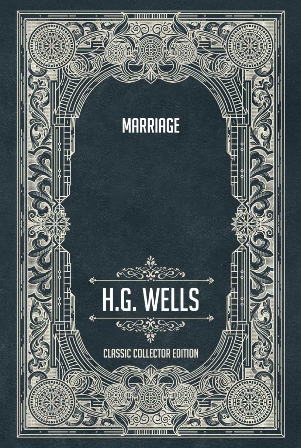 Marriage - Classic Collector Edition (Annotated)