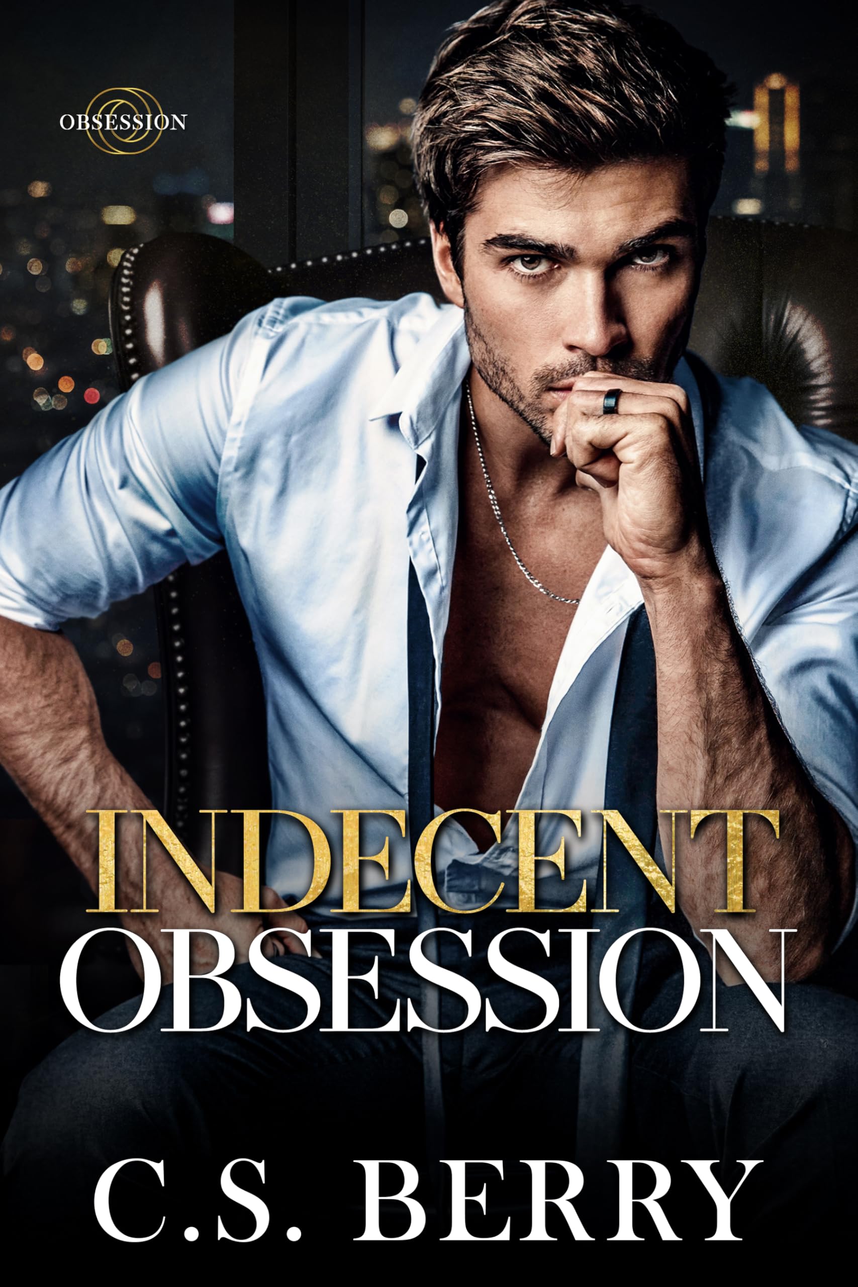 Indecent Obsession: Book 2 of 4 Obsession Series