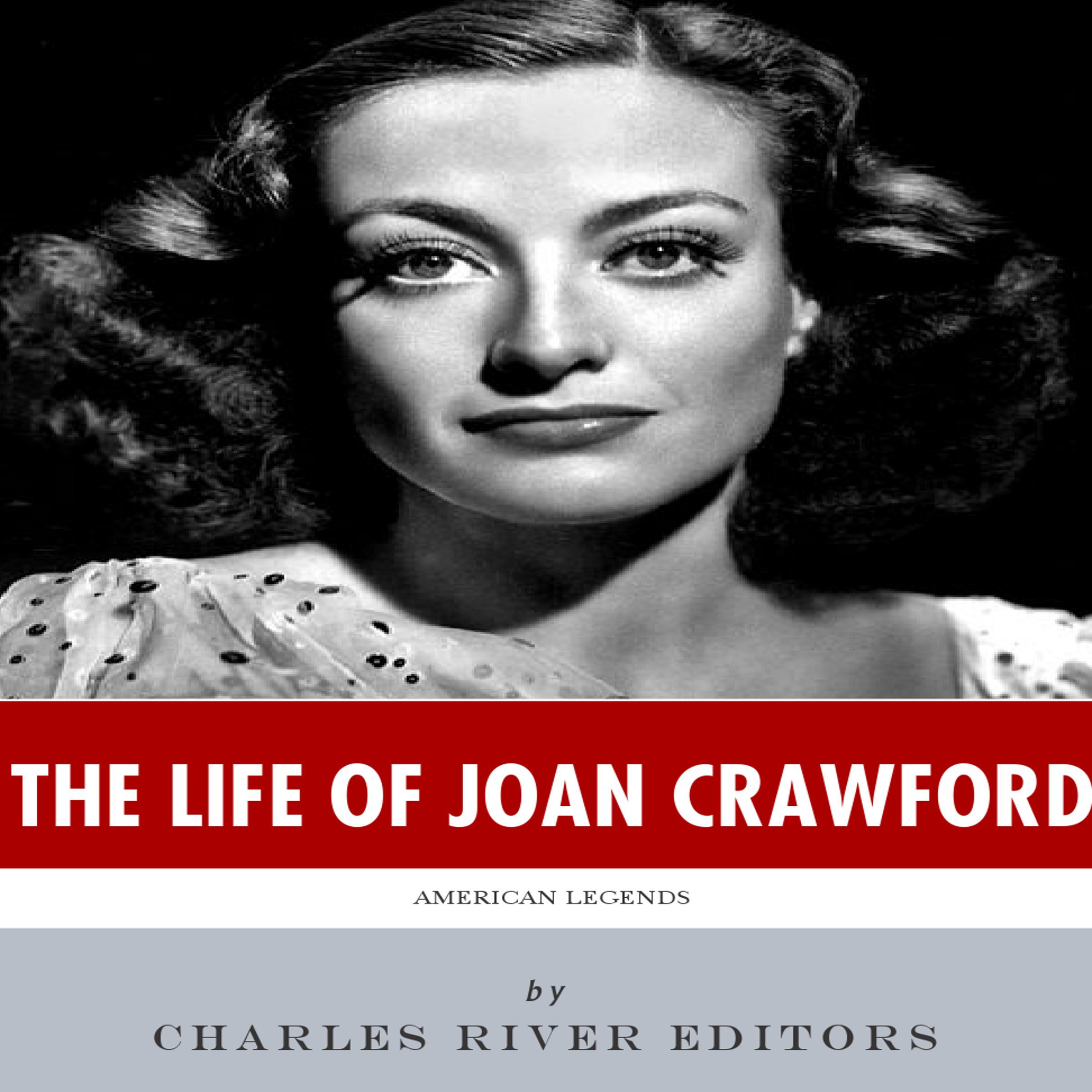 The Life of Joan Crawford