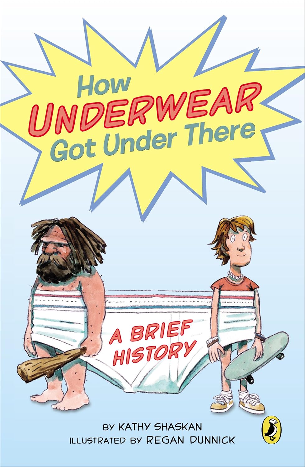 How Underwear Got Under There: A Brief History      Kindle Edition