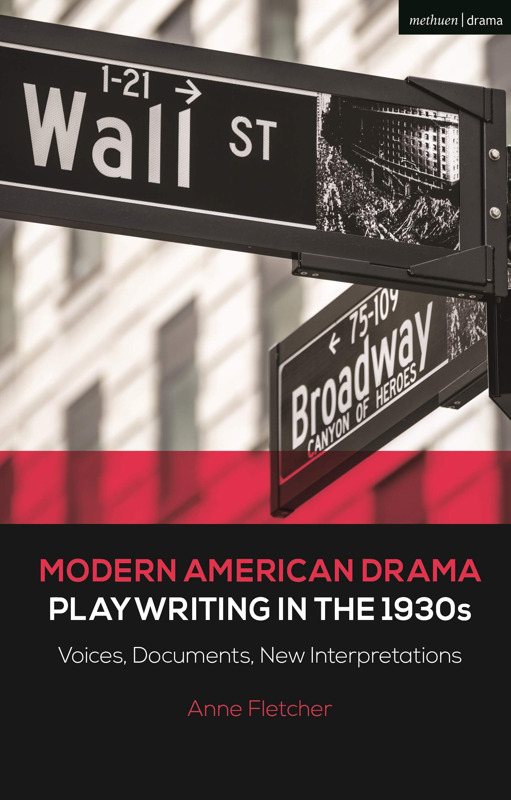 Modern American Drama: Playwriting in the 1930s by Anne Fletcher - 9781350215481