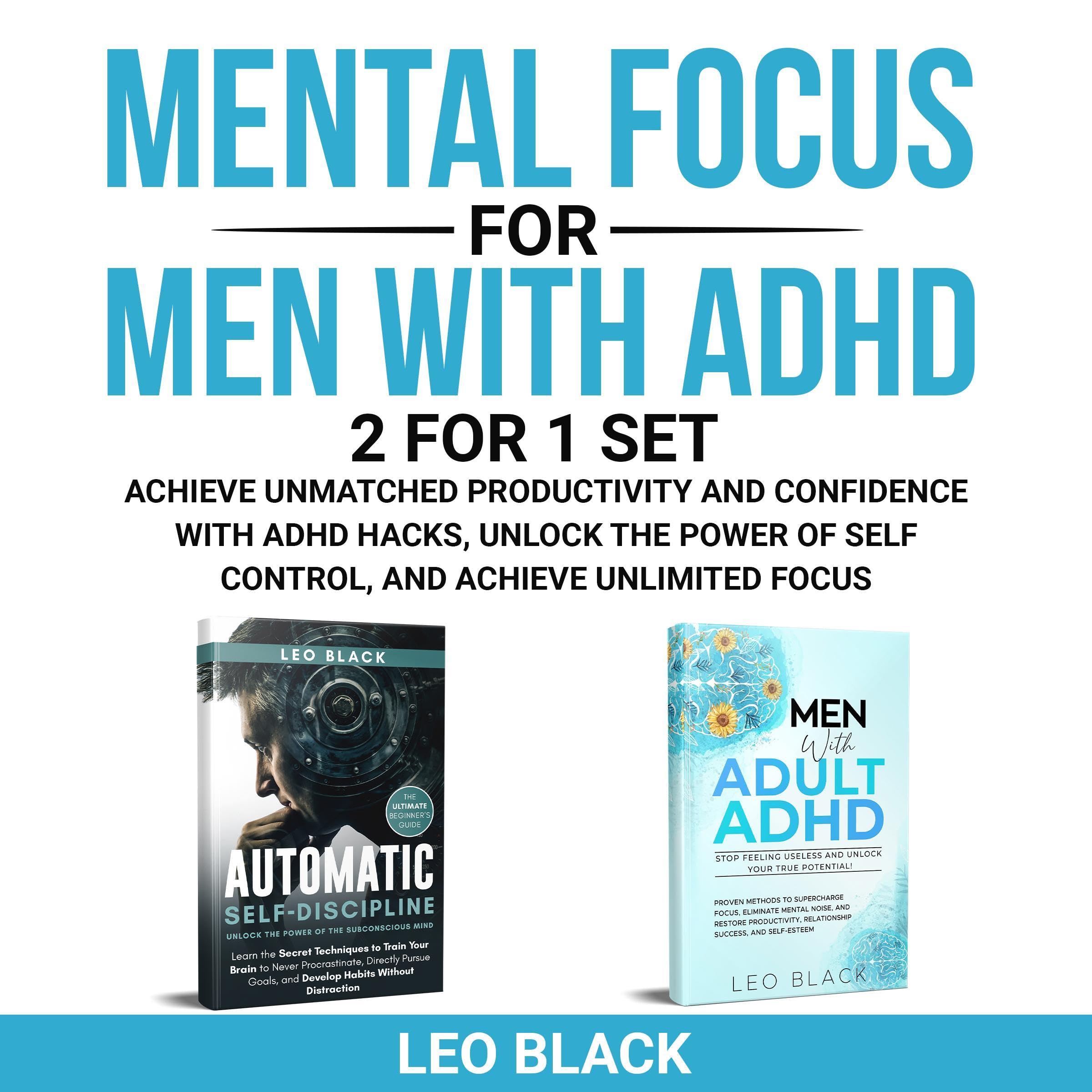 Mental Focus for Men with ADHD - 2 for 1 Set