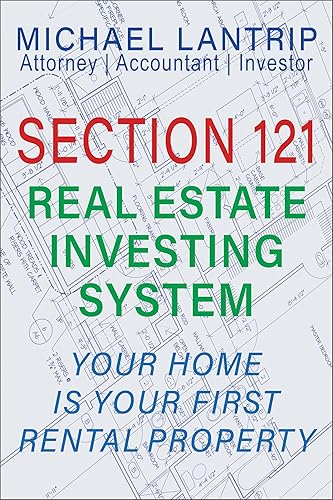 Section 121 Real Estate Investing System Be An Automatic Millionaire