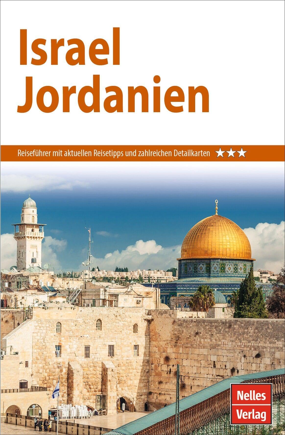 Nelles Guide Reiseführer Israel - Jordanien (Nelles Guide: Deutsche Ausgabe)