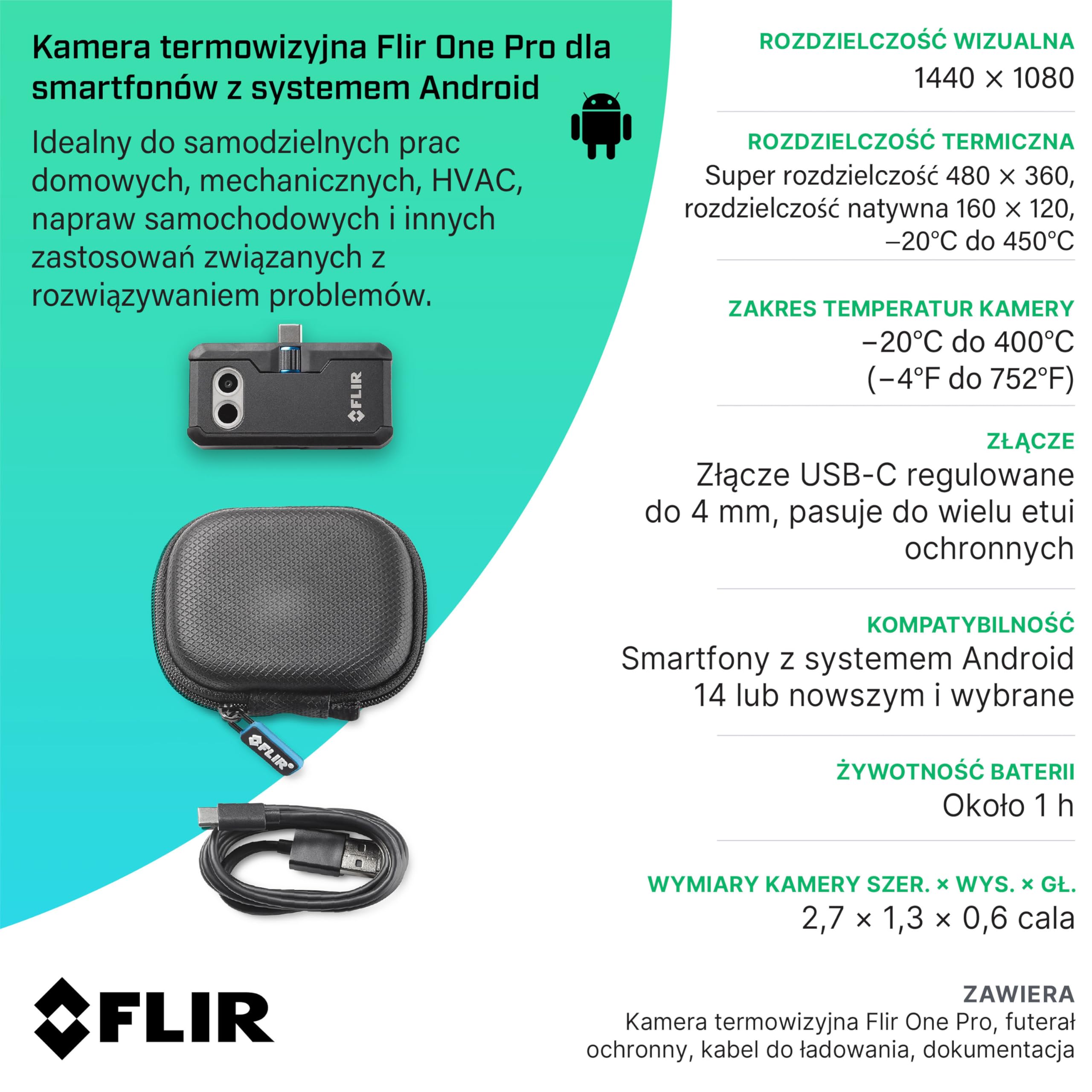 Flir One Pro Kamera Termowizyjna do Android USB-C, 480x360 | USB-C, natywna IR 160x120, MSX, VividIR, wytrzymała budowa, etui, kabel USB