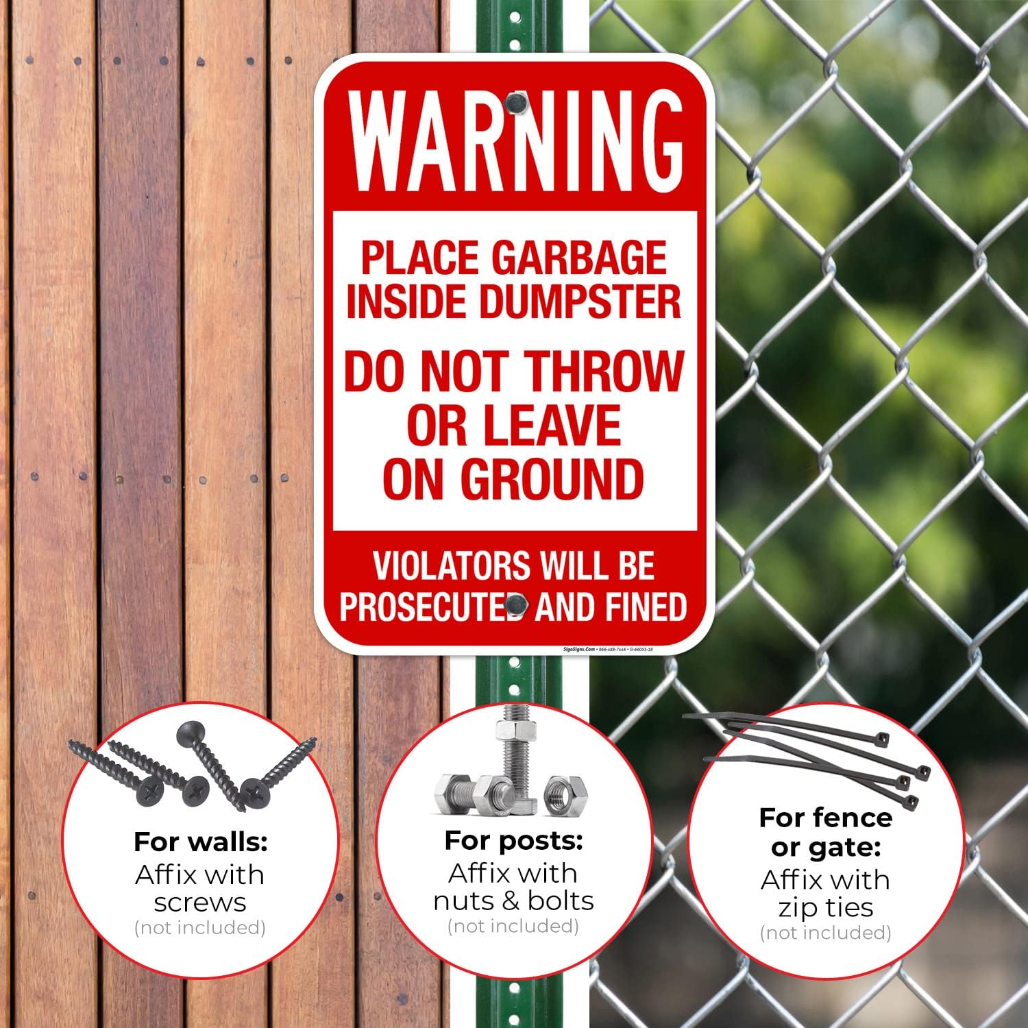Place Garbage Inside Dumpster Do Not Throw Or Leave On Ground Violators Sign, 12x18 Inches, Rust Free .063 Aluminum, Fade Resistant, Made in USA
