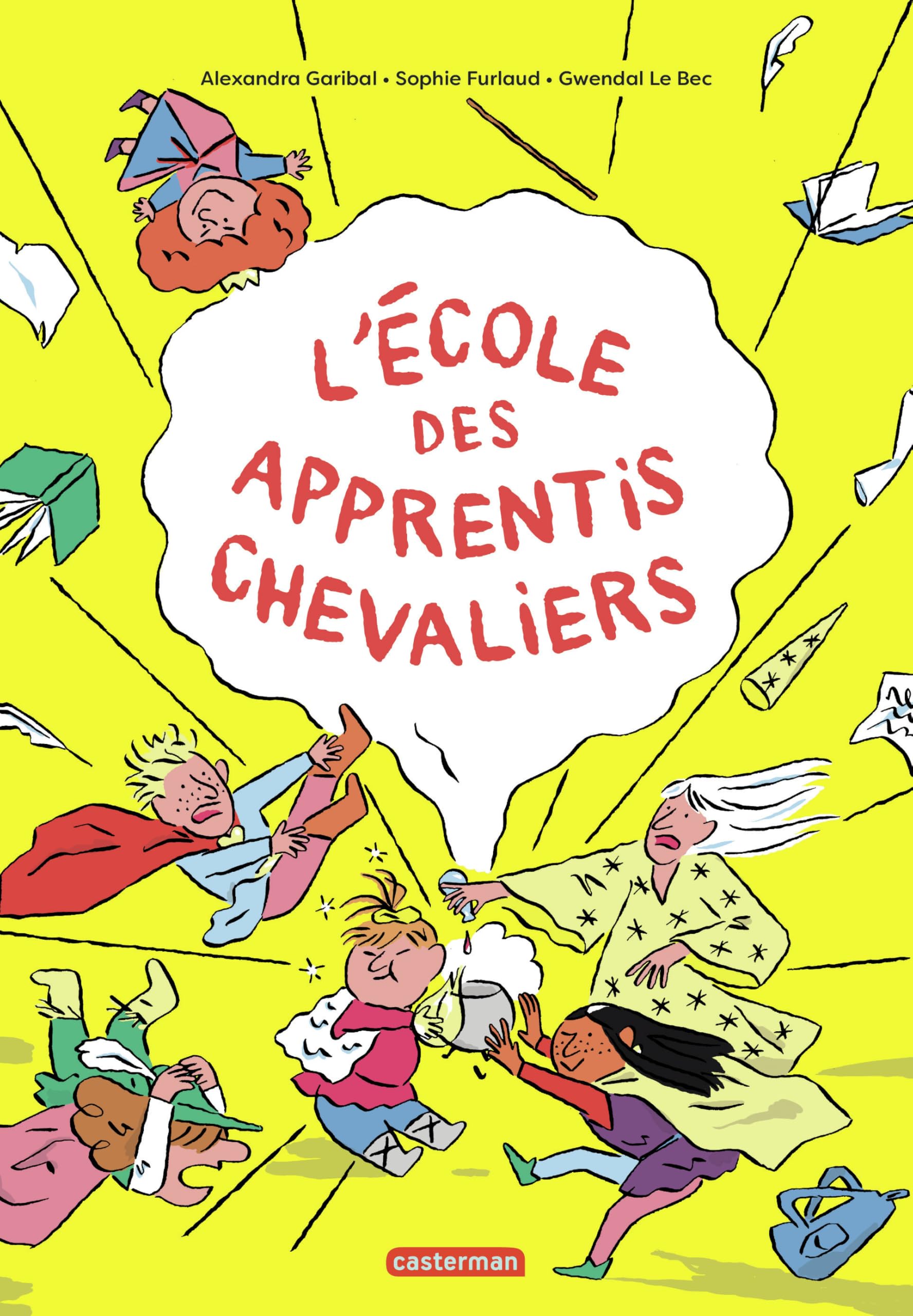 L'école des apprentis chevaliers - Sophie Furlaud - Casterman - cartonné - Bande dessinée jeunesse