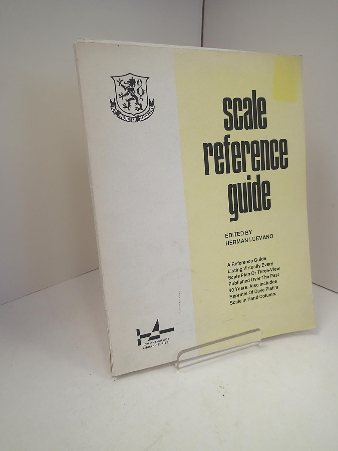 Scale reference guide (RCM anthology library series) Luevano, Herman