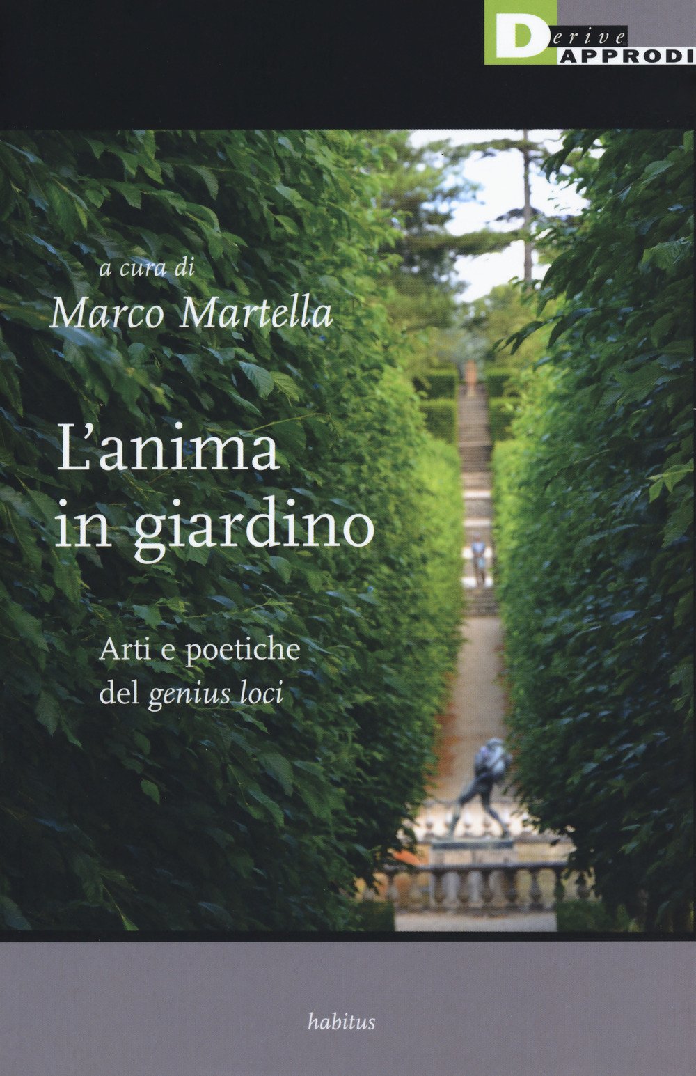 L'anima In Giardino. Arti E Poetiche Del «Genius Loci» - 4
