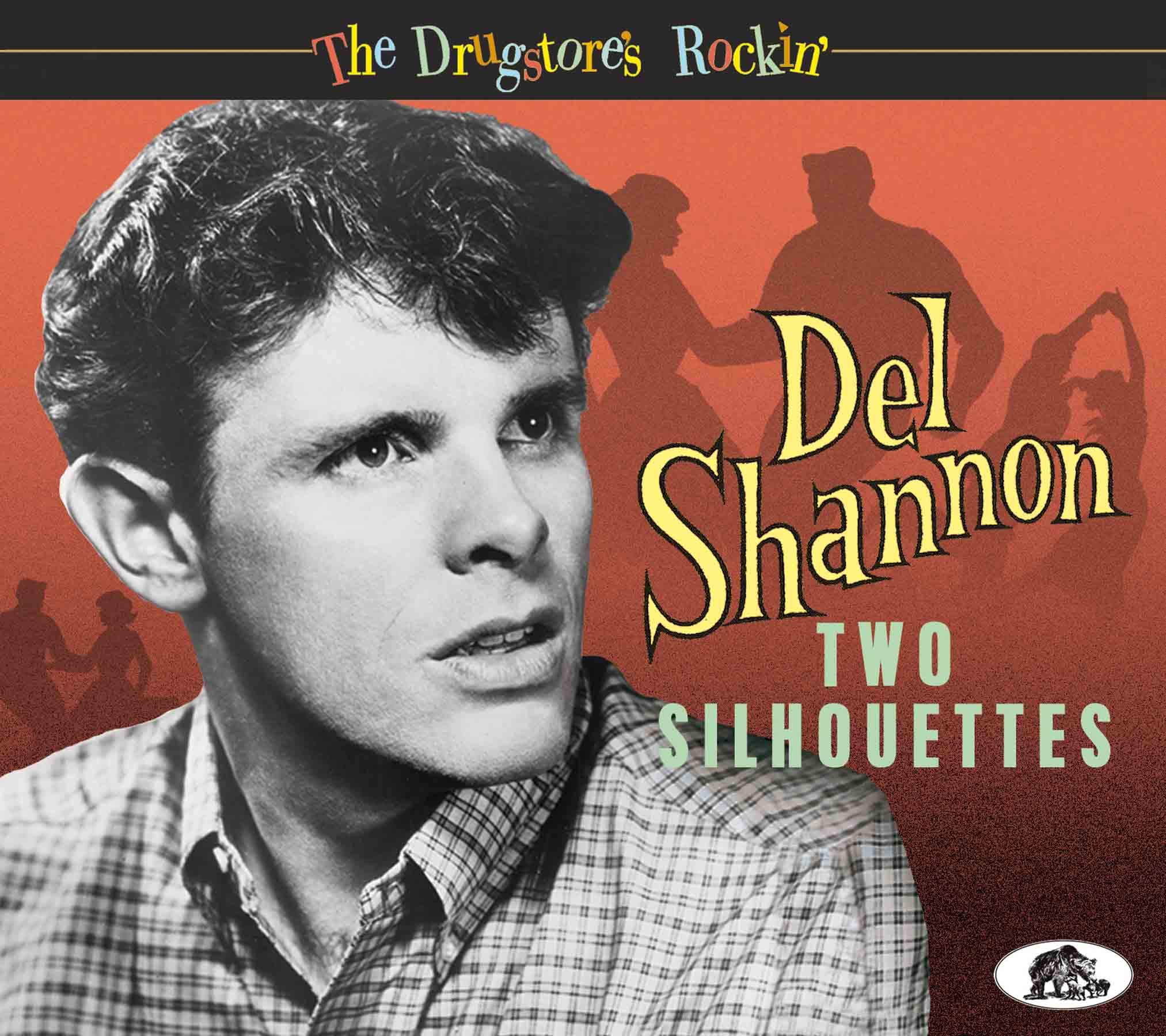 Del Shannon Two Silhouettes - The Drugstore's Rockin' CD New 5397102175961