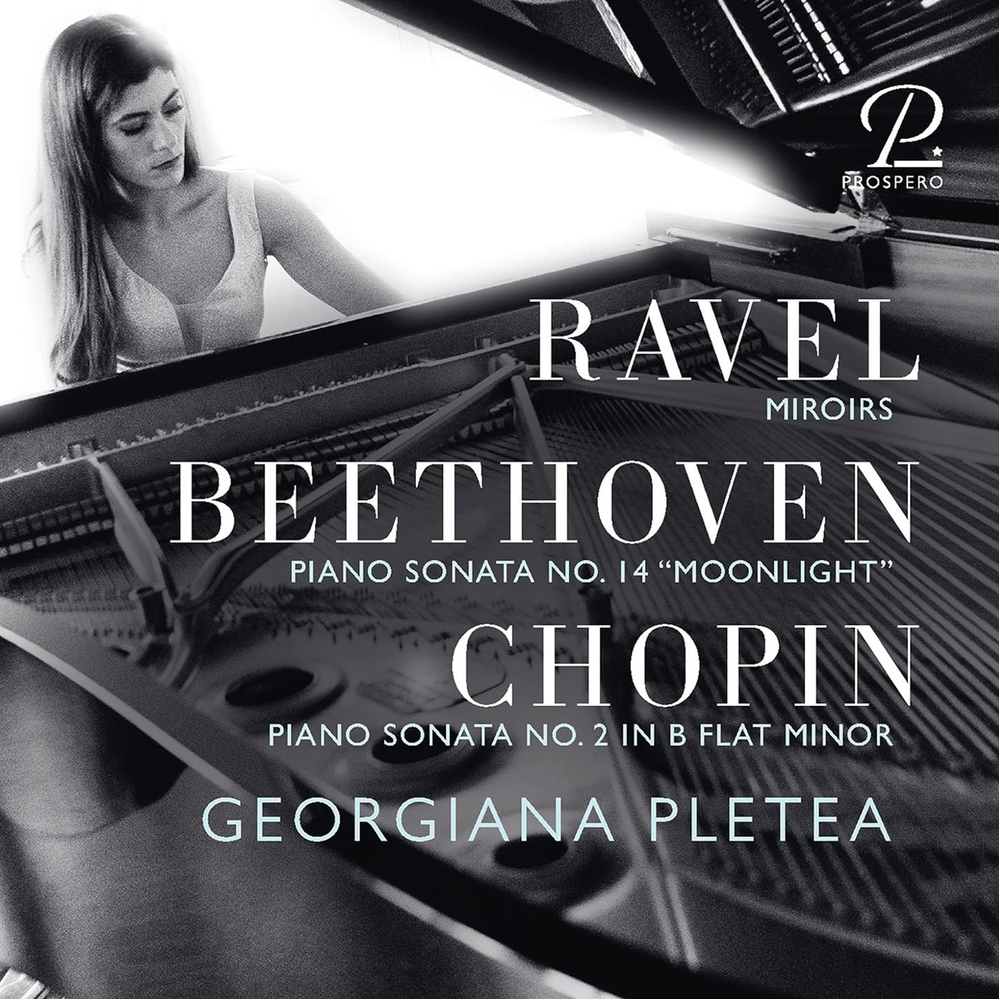 Ravel: Miroirs, Chopin: Piano Sonata No, 2 in B-Flat Minor & Beethoven: Moonlight Sonata