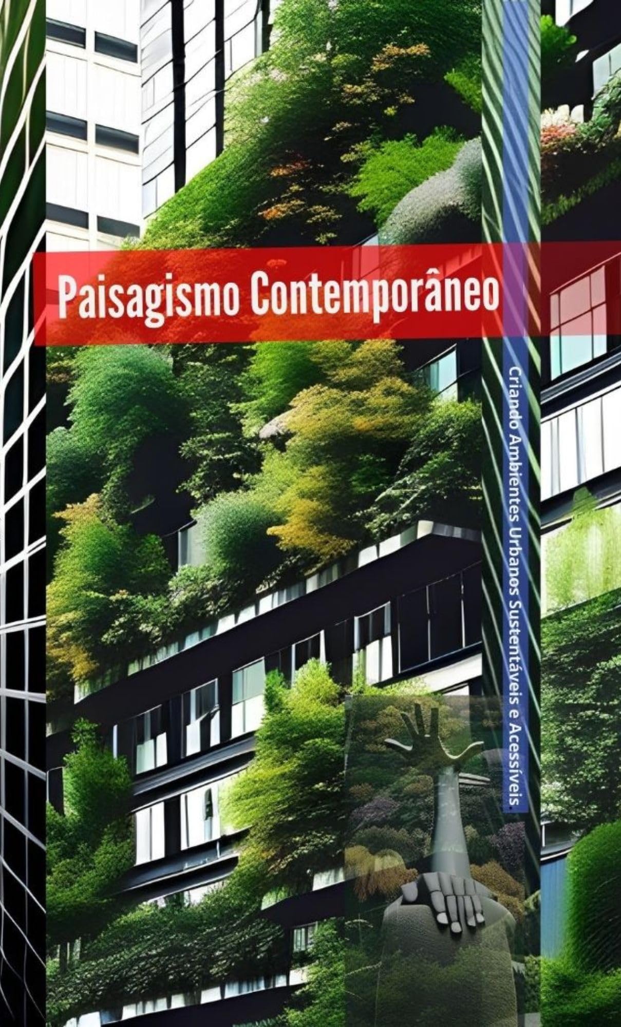 Paisagismo Contemporâneo : livre pour réussir l'éco-urbanisme