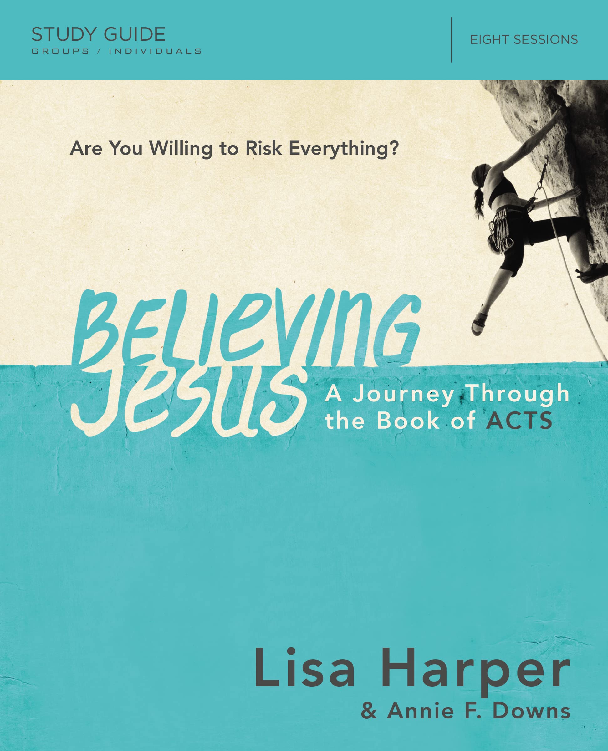 Buy Believing Jesus Study Guide: A Journey Through the Book of Acts — BookShops.in