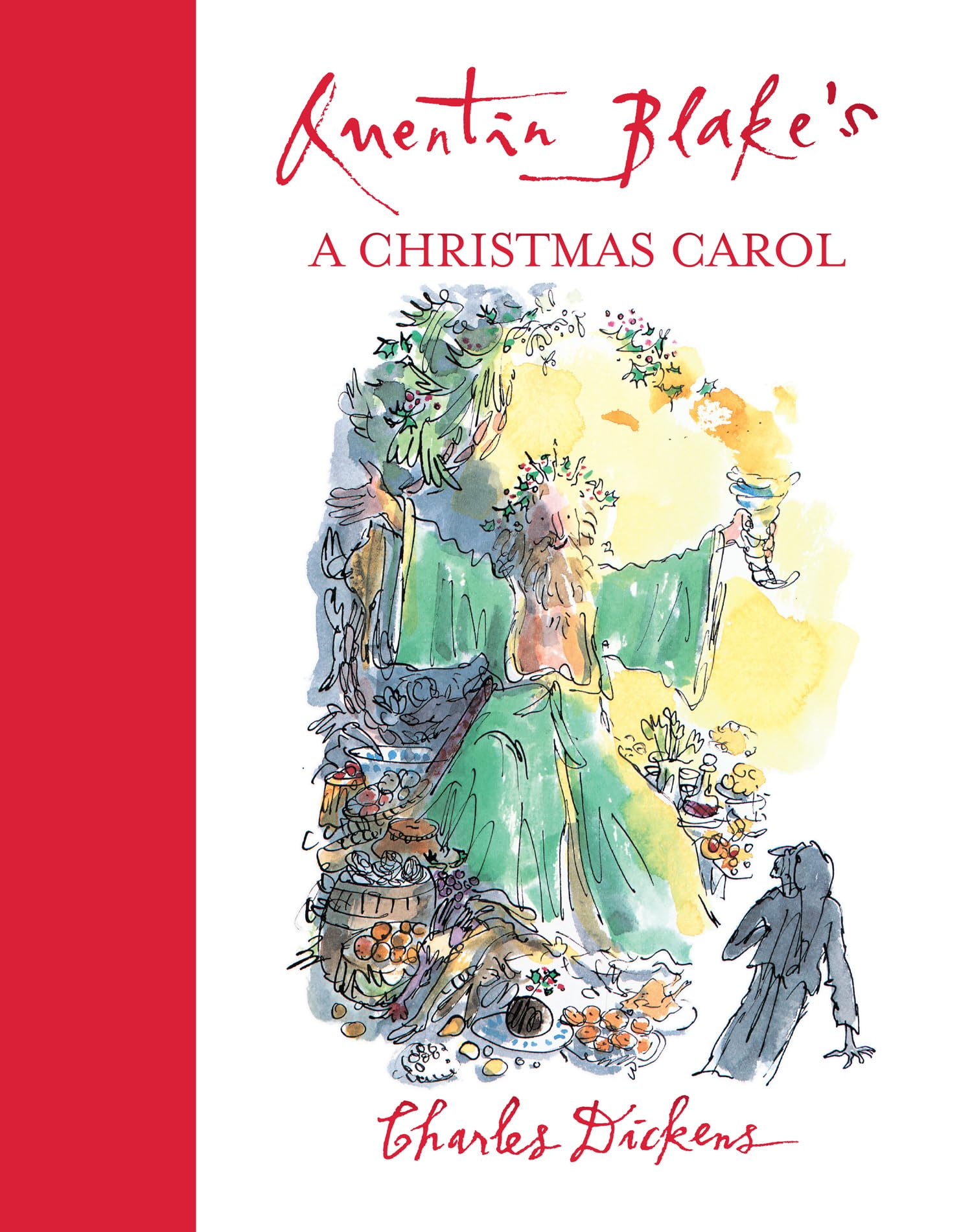 Quentin Blake's A Christmas Carol by Charles Dickens, Quentin... - 9780008637002