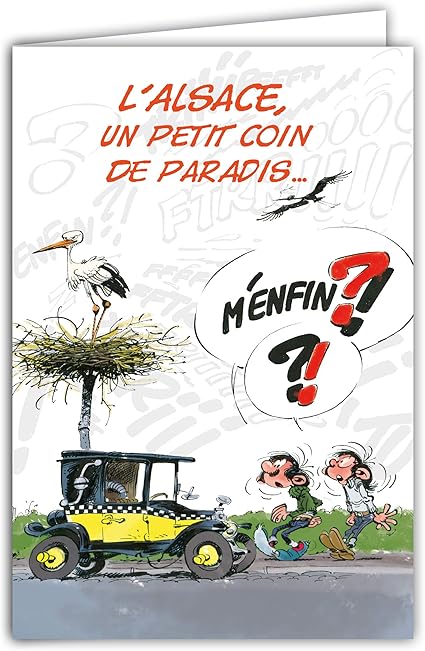 Carte Regionale Gaston Lagaffe L Alsace Un Petit Coin De Paradis Ou Il Fait Bon Faire Son Nid Joyeux Anniversaire Fiat 509 Nid De Cigognes Amazon Fr Fournitures De Bureau