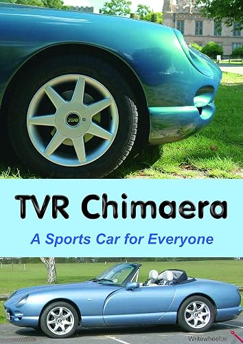 TVR Chimaera: A Sports Car for Everyone