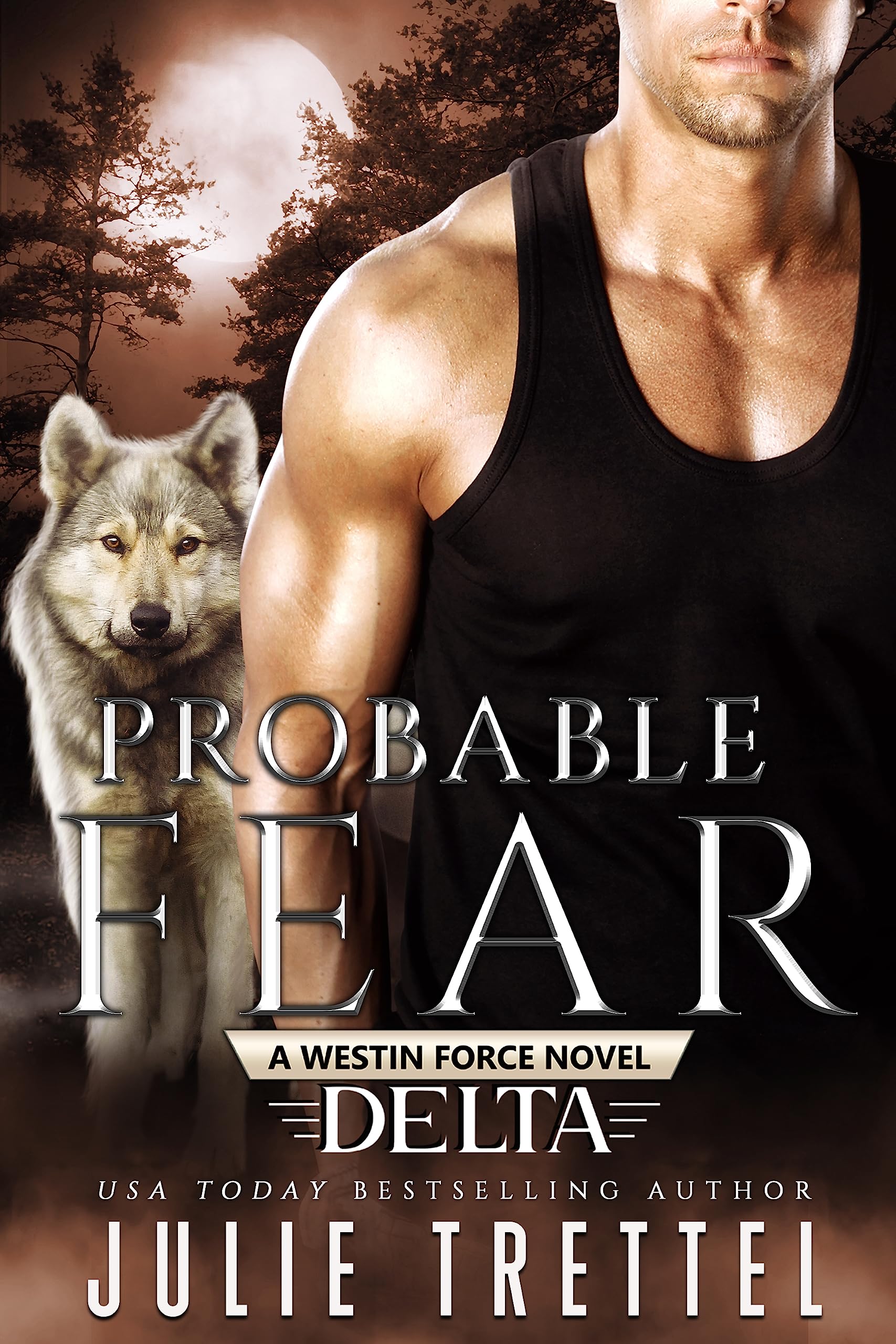 Probable Fear (Westin Force Delta Book 3)