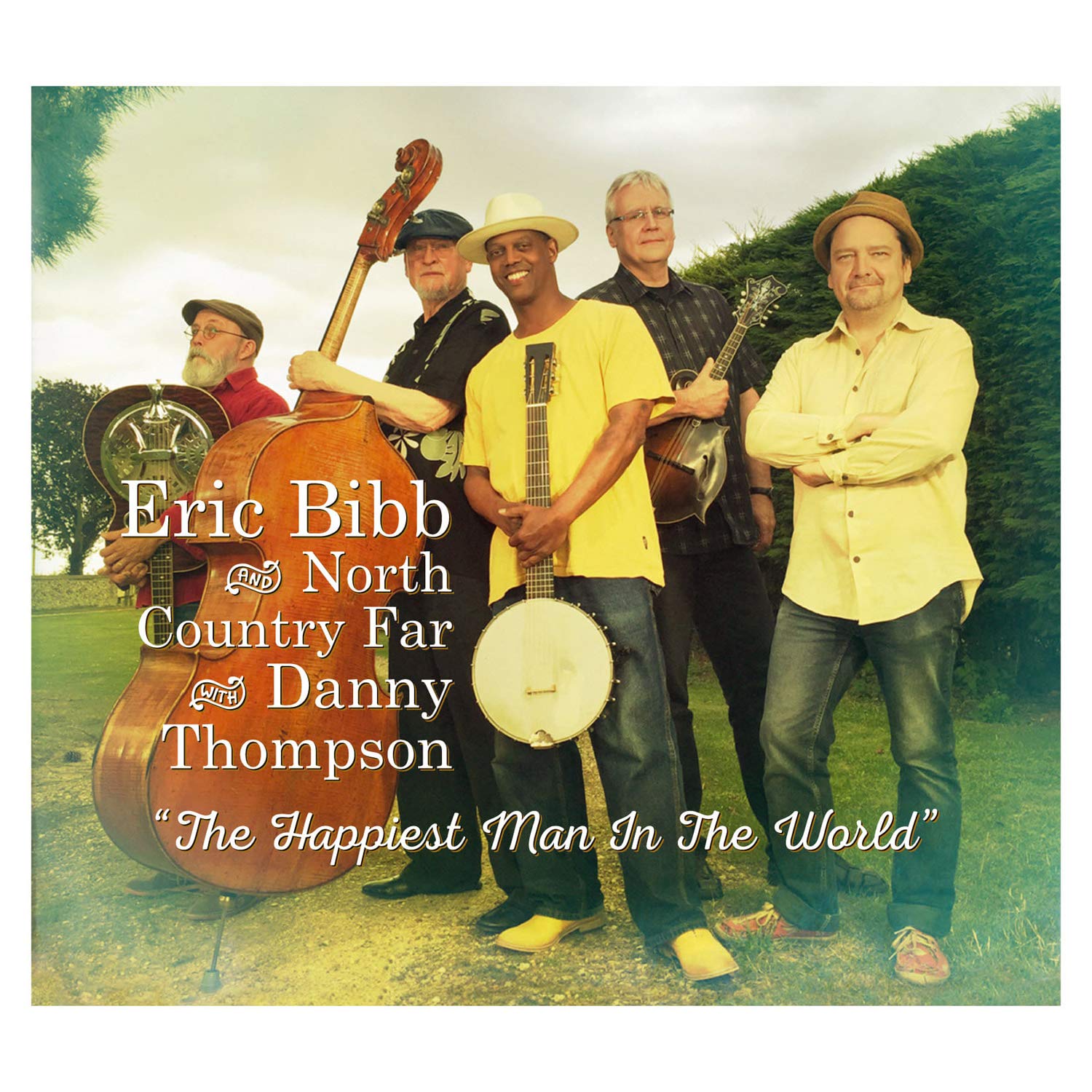 The Happiest Man In The World [Audio CD] Eric Bibb
