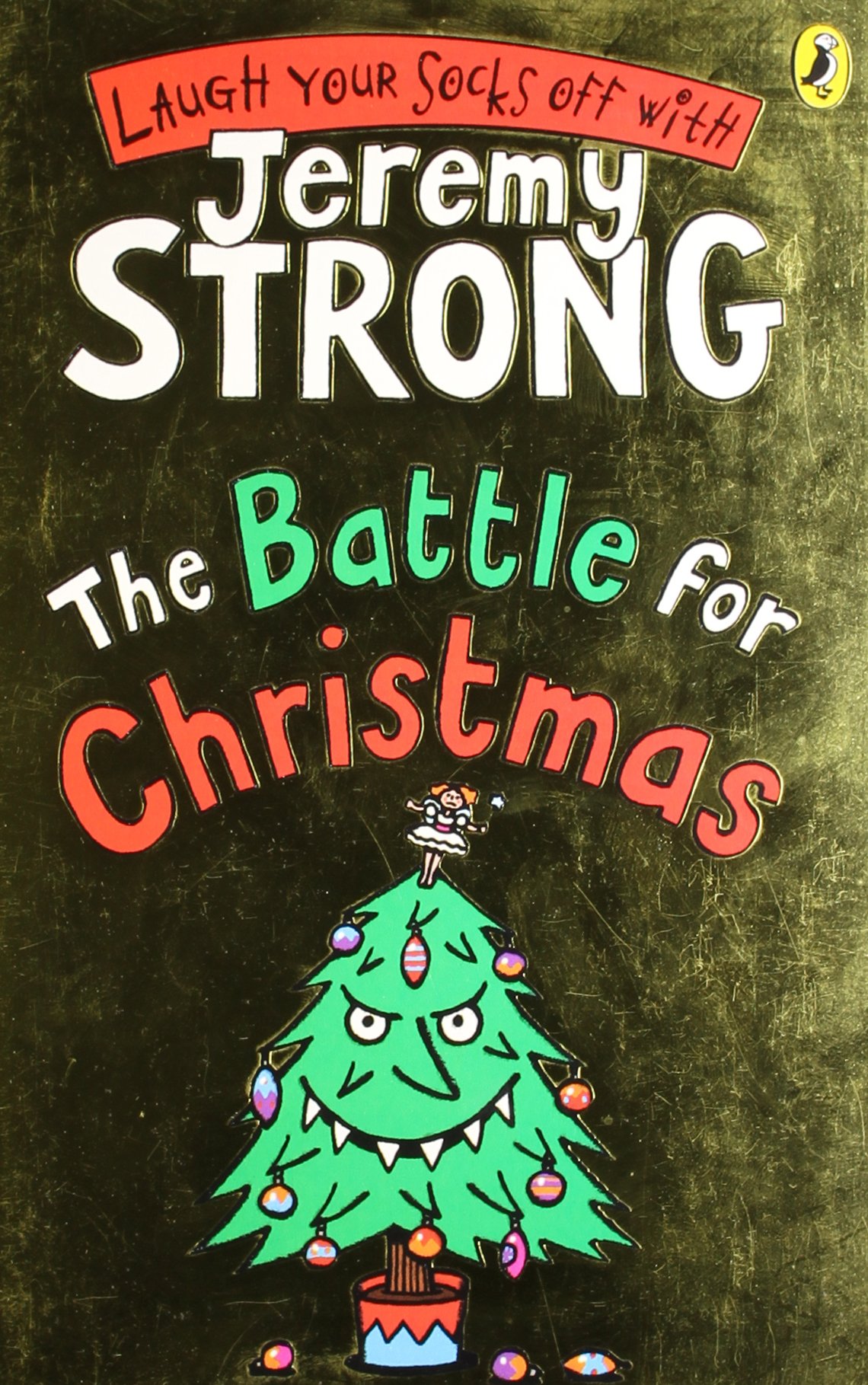 The Battle for Christmas (Cosmic Pyjamas)-Jeremy Strong