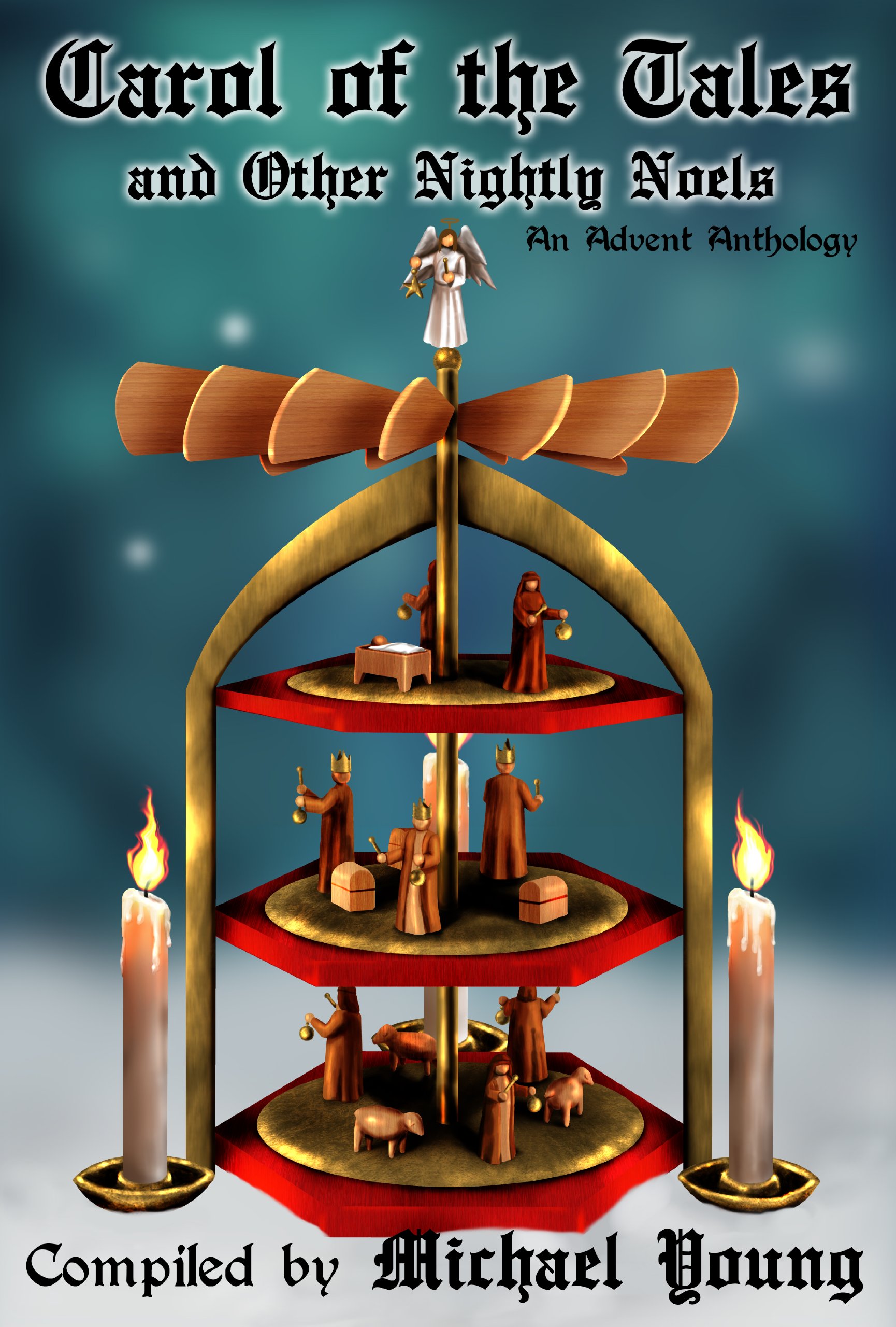 Cover of Carol of the Tales and Other Nightly Noels